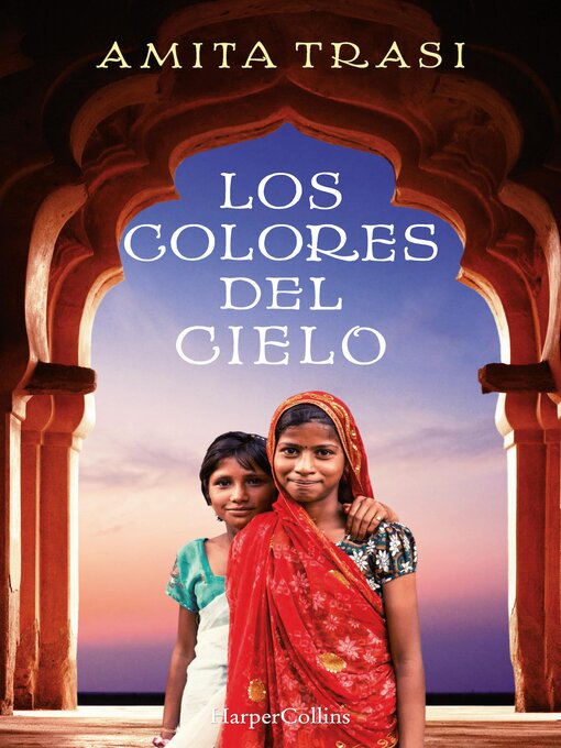 Title details for Los colores del cielo by Amita Trasi - Available